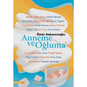 Anneme ve Oğluma