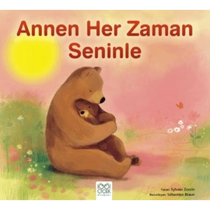Annen Her Zaman Seninle