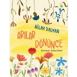 Arılar Dönünce