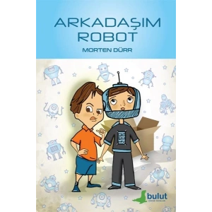 Arkadaşım Robot