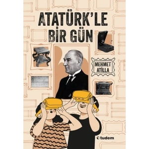 Atatürkle Bir Gün