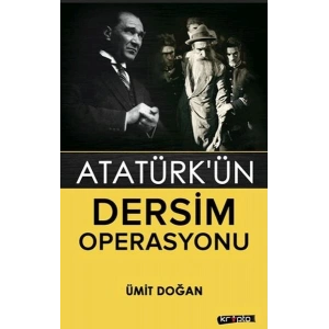 Atatürkün Dersim Operasyonu