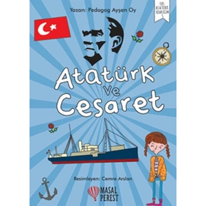 Atatürk ve Cesaret