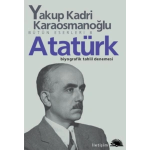 Atatürk (Yakup Kadri Karaosmanoğlu)
