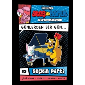 Ateş İle Barut Günlerden Bir Gün 2 - Seçkin Parti