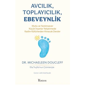 Avcılık, Toplayıcılık, Ebeveynlik