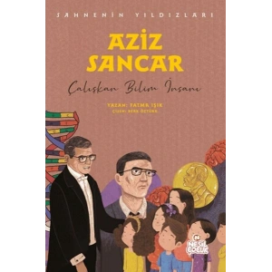 Aziz Sancar - Sahnenin Yıldızları