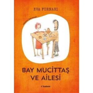 Bay Mucittaş ve Ailesi
