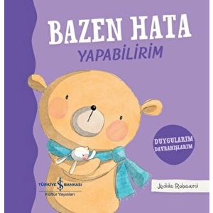 Bazen Hata Yapabilirim - Duygularım Davranışlarım - Ciltli