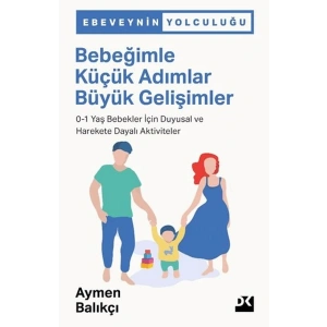 Bebeğimle Küçük Adımlar Büyük Gelişimler