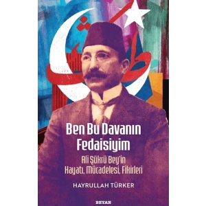 Ben Bu Davanın Fedaisiyim