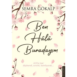 Ben Hâlâ Buradayım