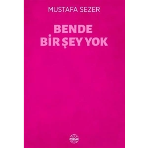 Bende Bir Şey Yok