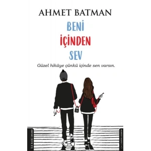 Beni İçinden Sev