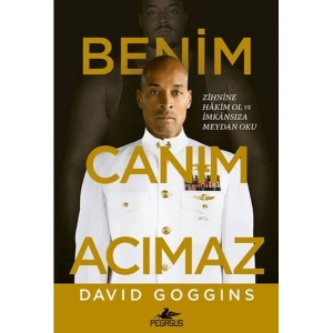 Benim Canım Acımaz – Zihnine Hâkim Ol ve İmkânsıza Meydan Oku
