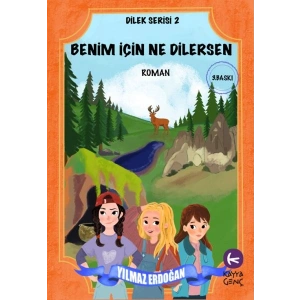 Benim İçin Ne Dilersen