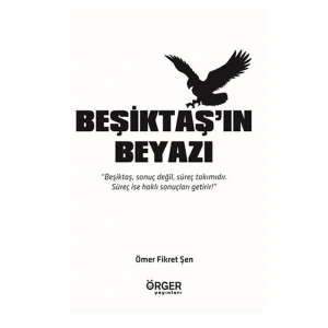 Beşiktaşın Beyazı
