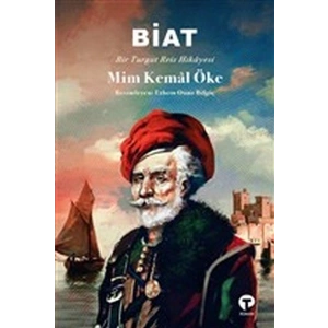Biat - Bir Turgut Reis Hikayesi