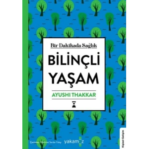Bilinçli Yaşam