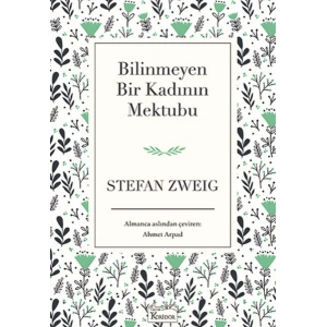 Bilinmeyen Bir Kadının Mektubu (Bez Ciltli)
