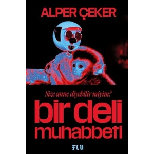 Bir Deli Muhabbeti
