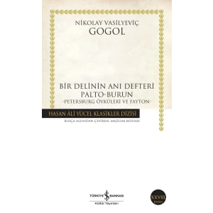 Bir Delinin Anı Defteri Palto-Burun - Hasan Ali Yücel Klasikleri