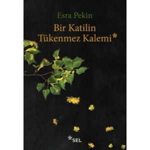 Bir Katilin Tükenmez Kalemi