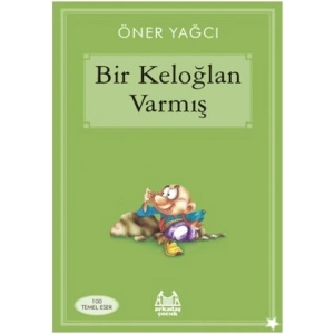 Bir Keloğlan Varmış