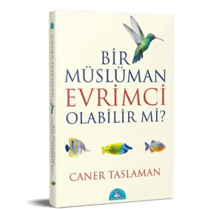 Bir Müslüman Evrimci Olabilir Mi?