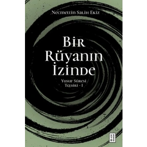 Bir Rüyanın İzinde
