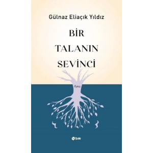 Bir Talanın Sevinci