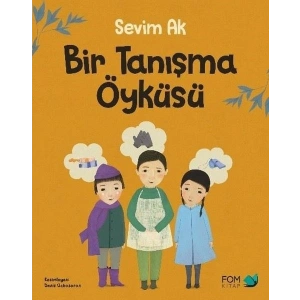 Bir Tanışma Öyküsü