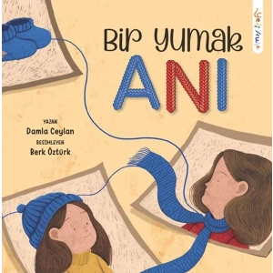 Bir Yumak Anı