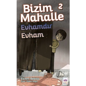 Bizim Mahalle 2 - Evhamdır Evham
