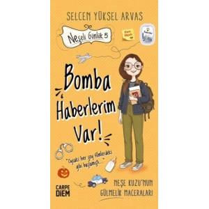 Bomba Haberlerim Var! - Neşeli Günlük 5
