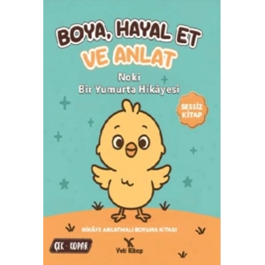 Boya Hayal Et ve Anlat - Noki Bir Yumurta Hikayesi