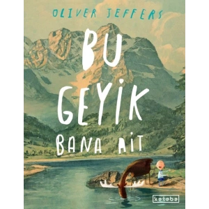 Bu Geyik Bana Ait