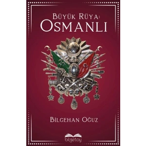 Büyük Rüya Osmanlı
