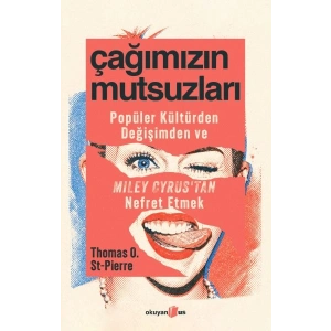 Çağımızın Mutsuzları