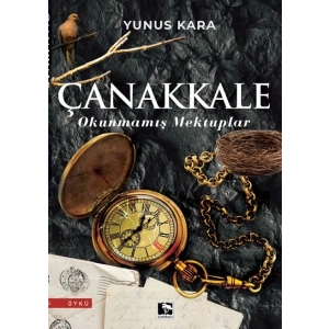 Çanakkale Okunmamış Mektuplar