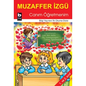 Canım Öğretmenim / İlk Okuma Dizisi