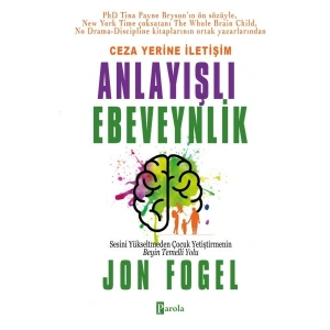 Ceza Yerine İletişim Anlayışlı Ebeveynlik