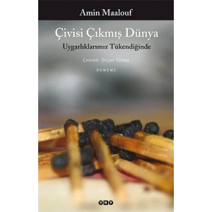 Çivisi Çıkmış Dünya