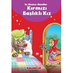 Çocuklar için En Meşhur Masallar - Kırmızı Başlıklı Kız Hayal ve Odak Geliştirici Masallar