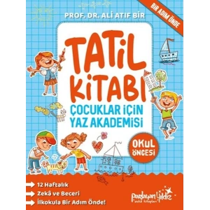 Çocuklar İçin Yaz Akademisi Okul Öncesi Tatil Kitabı