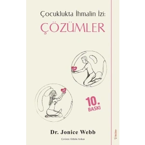 Çocuklukta İhmalin İzi Çözümler