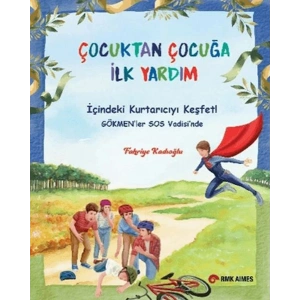 Çocuktan Çocuğa İlk Yardım