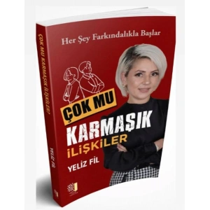 Çok Mu Karmaşık İlişkiler