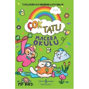 Çok Tatlı - Macera Okulu