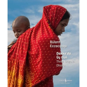 Dakkada Üç Gün - Three Days in Dhaka